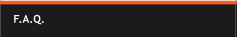F.A.Q.